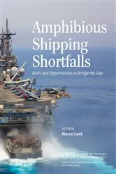 Book cover of Amphibious Shipping Shortfalls by Maren Leed