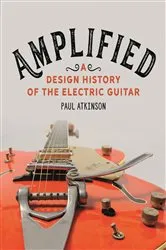Book cover of Amplified by Paul Atkinson