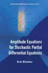 Book cover of Amplitude Equations For Stochastic Partial Differential Equations by Dirk Blomker