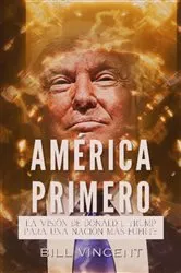 Book cover of América Primero by Bill Vincent