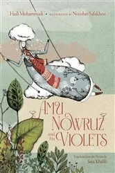 Book cover of Amu Nowruz and His Violets by Hadi Mohammadi