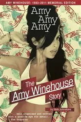 Book cover of Amy Amy Amy: The Amy Winehouse Story by Nick Johnstone