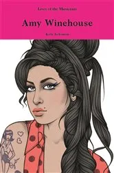 Book cover of Amy Winehouse by Kate Solomon