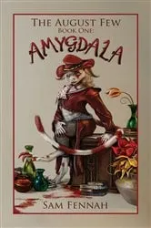 Book cover of AMYGDALA by Sam Fennah