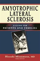 Book cover of Amyotrophic Lateral Sclerosis (3rd ed.) by Hiroshi Mitsumoto