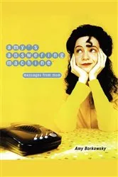 Book cover of Amy's Answering Machine by Amy Borkowsky