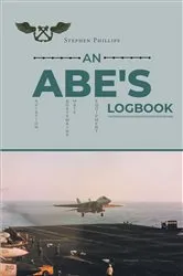 Book cover of An ABE's Logbook by Stephen Phillips