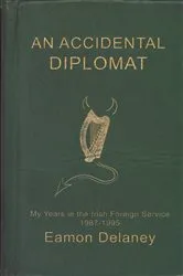 Book cover of An Accidental Diplomat: by Unknown