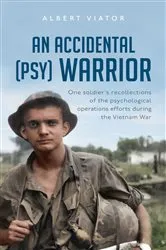 Book cover of An Accidental (psy) Warrior by Albert Viator