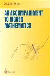 Book cover of An Accompaniment to Higher Mathematics by George R. Exner