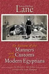 Book cover of An Account of the Manners and Customs of the Modern Egyptians by Edward William Lane