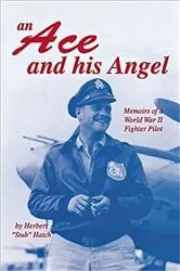 Book cover of An Ace and His Angel by Herbert Brooks Hatch