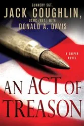 Book cover of An Act of Treason by Sgt. Jack Coughlin