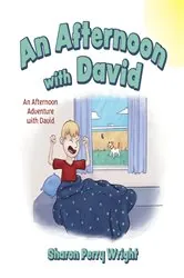 Book cover of An Afternoon with David by Sharon Perry Wright