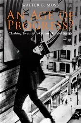 Book cover of An Age of Progress? by Walter G. Moss