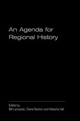 Book cover of An Agenda for Regional History by Bill Lancaster