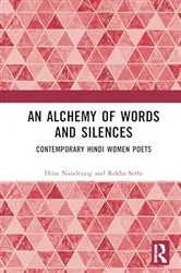 Book cover of An Alchemy of Words and Silences by Rekha Sethi