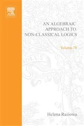 Book cover of An Algebraic Approach to Non-Classical Logics by Unknown