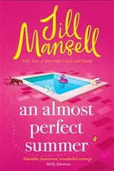 Book cover of An Almost Perfect Summer by Jill Mansell