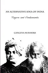 Book cover of An Alternative Idea of India by Gangeya Mukherji