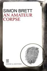 Book cover of An Amateur Corpse by Simon Brett