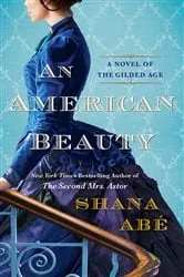 Book cover of An American Beauty by Shana Abe