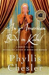 Book cover of An American Bride in Kabul by Phyllis Chesler
