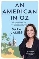 Book cover of An American in Oz by Sara James