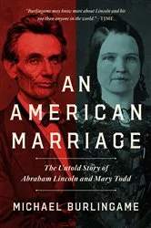 Book cover of An American Marriage by Michael Burlingame