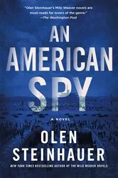 Book cover of An American Spy by Olen Steinhauer