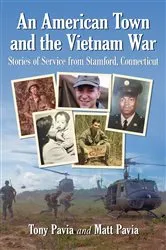 Book cover of An American Town and the Vietnam War by Tony Pavia