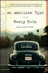 Book cover of An American Type by Henry Roth