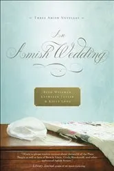 Book cover of An Amish Wedding by Beth Wiseman