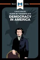 Book cover of An Analysis of Alexis de Tocqueville's Democracy in America by Elizabeth Morrow