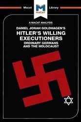 Book cover of An Analysis of Daniel Jonah Goldhagen's Hitler's Willing Executioners by Simon Taylor