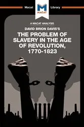 Book cover of An Analysis of David Brion Davis's The Problem of Slavery in the Age of Revolution, 1770-1823 by Duncan Money