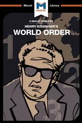 Book cover of An Analysis of Henry Kissinger's World Order by Bryan Gibson