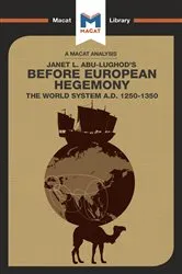 Book cover of An Analysis of Janet L. Abu-Lughod's Before European Hegemony by William R Day