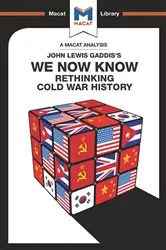 Book cover of An Analysis of John Lewis Gaddis's We Now Know by Scott Gilfillan