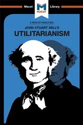 Book cover of An Analysis of John Stuart Mills's Utilitarianism by Tom Patrick