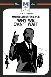 Book cover of An Analysis of Martin Luther King Jr.'s Why We Can't Wait by Jason Xidias