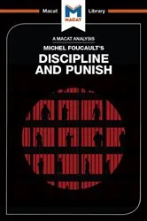 Book cover of An Analysis of Michel Foucault's Discipline and Punish by Meghan Kallman