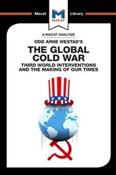 Book cover of An Analysis of Odd Arne Westad's The Global Cold War by Patrick Glenn
