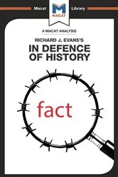 Book cover of An Analysis of Richard J. Evans's In Defence of History by Nicholas Piercey