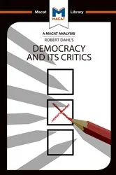 Book cover of An Analysis of Robert A. Dahl's Democracy and its Critics by Astrid Noren Nilsson