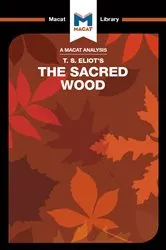 Book cover of An Analysis of T.S. Eliot's The Sacred Wood by Rachel Teubner