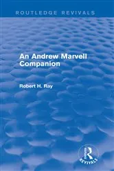 Book cover of An Andrew Marvell Companion (Routledge Revivals) by Robert H. Ray