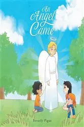 Book cover of An Angel Came by Beverly Pigue