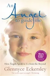 Book cover of An Angel to Guide Me by Glennyce S. Eckersley