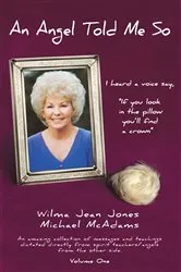 Book cover of An Angel Told Me So by Wilma Jean Jones